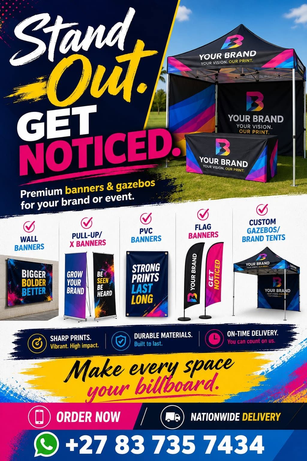 Branded banners, pull-up banners, flag banners, PVC banners, and gazebos
